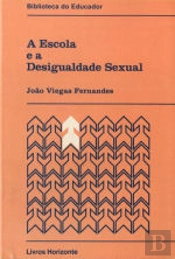 A Escola e a Desigualdade Sexual
