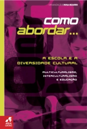 A Escola e a Diversidade Cultural