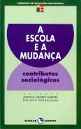 A Escola e a Mudança