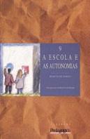 A Escola e As Autonomias