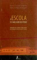 A Escola é o Melhor do Povo