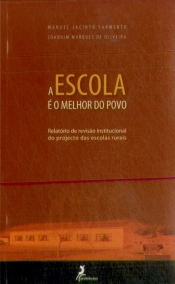 A Escola é o Melhor do Povo