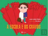 A Escola e os Cravos
