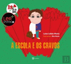Bertrand.pt - A Escola e os Cravos