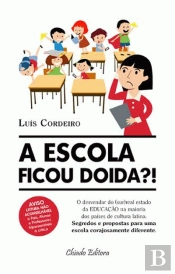 A Escola Ficou Doida?!