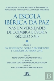A Escola Ibérica da Paz nas Universidades de Coimbra e Évora (Século XVI)