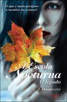 A Escola Nocturna - O Legado