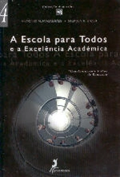 A Escola Para Todos e a Excelência Académica