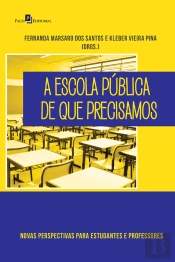 A Escola Pública De Que Precisamos