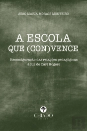 A Escola Que (Con)vence
