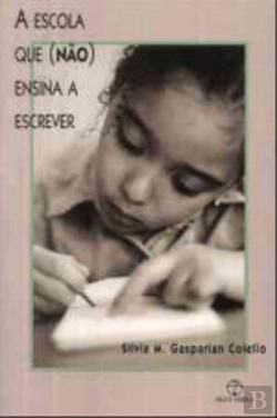 Bertrand.pt - A Escola que (Não) Ensina a Escrever