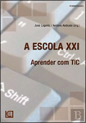 A Escola XXI