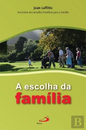 A Escolha da Família