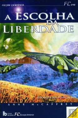 Bertrand.pt - A Escolha da Liberdade