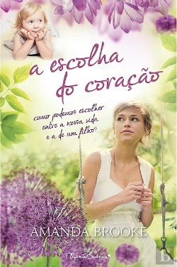 Bertrand.pt - A Escolha do Coração