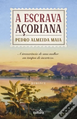 Bertrand.pt - A Escrava Açoriana