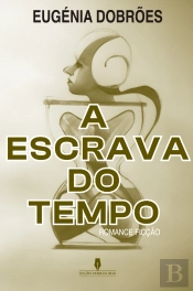 A Escrava do Tempo