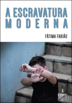 Bertrand.pt - A Escravatura Moderna