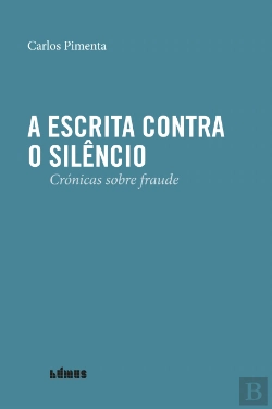 Bertrand.pt - A Escrita contra o Silêncio
