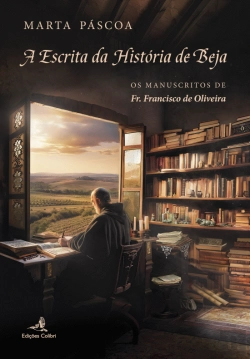 Bertrand.pt - A Escrita da História de Beja
