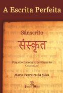 A Escrita Perfeita - Sânscrito
