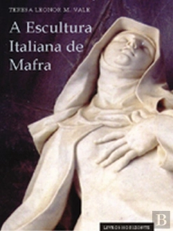 Bertrand.pt - A Escultura Italiana de Mafra