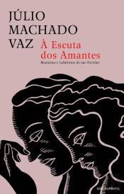 À Escuta dos Amantes