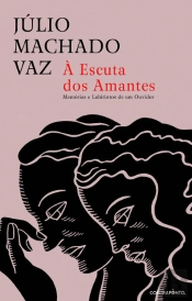À Escuta dos Amantes