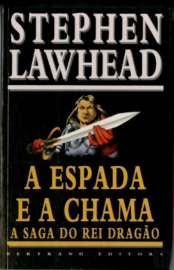 Bertrand.pt - A Espada e a Chama
