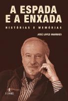 A Espada e a Enxada