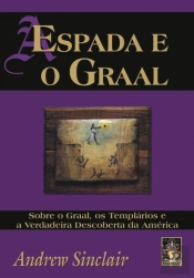A Espada e o Graal
