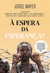 À Espera da Esperança?