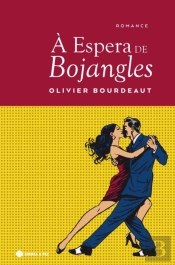 À Espera de Bojangles