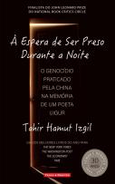 À Espera de Ser Preso durante a Noite