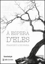 À Espera D'Eles