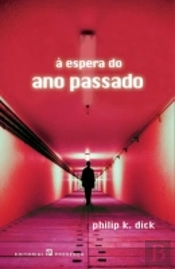 À Espera do Ano Passado