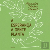 A Esperança A Gente Planta