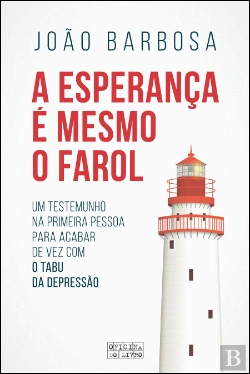 Bertrand.pt - A Esperança é Mesmo o Farol