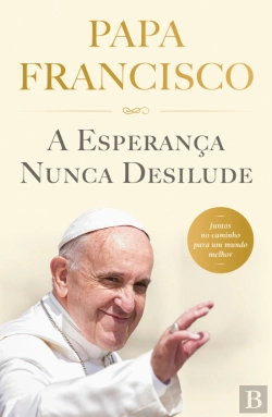 Bertrand.pt - A Esperança Nunca Desilude