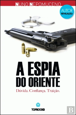 Bertrand.pt - A Espia do Oriente