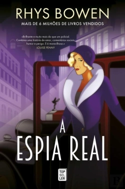 Bertrand.pt - A Espia Real (Her Royal Spyness 1)
