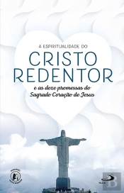 A Espiritualidade Do Cristo Redentor