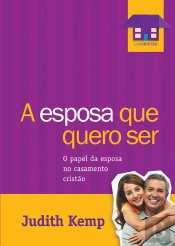A Esposa Que Quero Ser