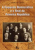 A Esquerda Democrática e o Final da Primeira República