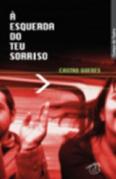 À Esquerda do Teu Sorriso