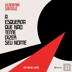 Bertrand.pt - A Esquerda Que Não Teme Dizer Seu Nome