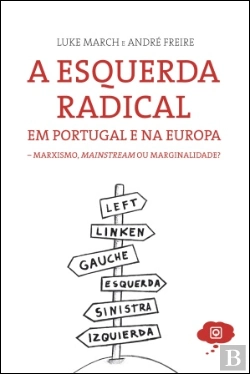 Bertrand.pt - A Esquerda Radical em Portugal e na Europa