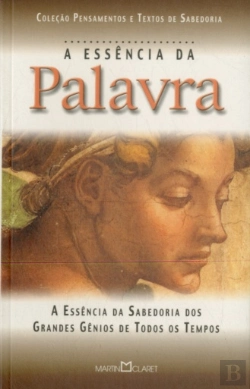 Bertrand.pt - A Essência Da Palavra