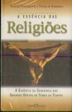 A Essência Das Religiões