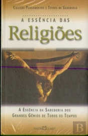 A Essência Das Religiões